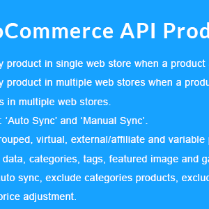 WooCommerce API Product Sync with Multiple WooCommerce Stores (Shops) v3.2.0