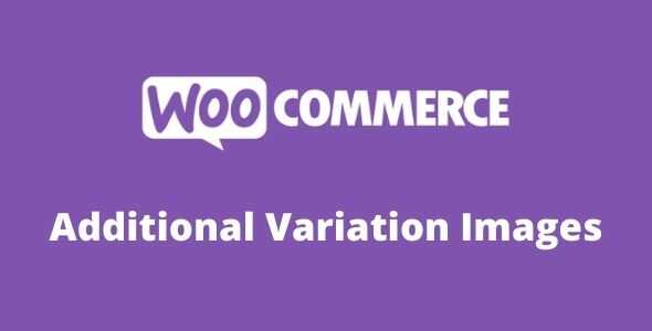 WooCommerce Additional Variation Images GPL v2.3.3 Extension