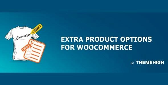 WooCommerce Extra Product Options Pro GPL v3.2.2 – Themehigh