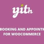 YITH Booking and Appointment Premium GPL v5.31.0 – for WooCommerce