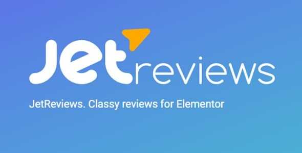 JetReviews GPL v3.1.1 – Reviews Widget for Elementor Page Builder