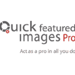 Quick Featured Images Pro 9.3.0 GPL Latest Version