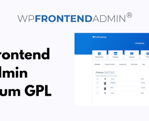 WP Frontend Admin Premium GPL v1.22.5 | Create frontend dashboards for WordPress