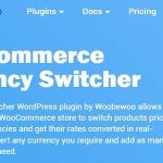 Woocurrency by Woobewoo PRO GPL v2.3.1 – WooCommerce Currency Switcher