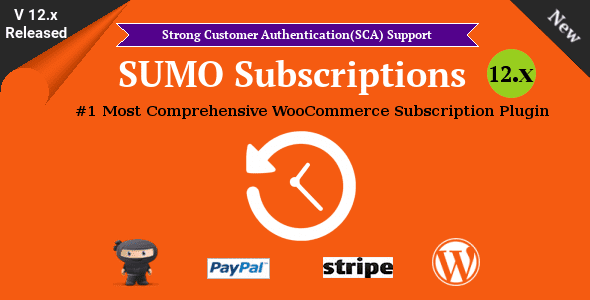 SUMO Subscriptions GPL v17.6.0 – WooCommerce Subscription System