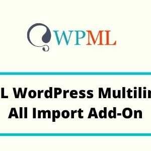 WPML All Import Add-On v2.3.2 GPL – WordPress Multilingual