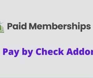 Paid Memberships Pro Pay by Check Addon GPL v1.1.5