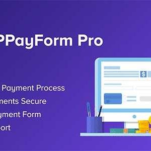 WPPayForm Pro GPL v3.0.1 – WordPress Payments Made Simple