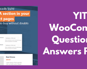 YITH WooCommerce Questions and Answers GPL v1.34.0