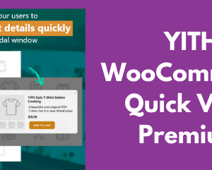 YITH WooCommerce Quick View Premium GPL v1.38.0