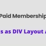Paid Memberships Pro Levels as DIV Layout Addon GPL v0.3