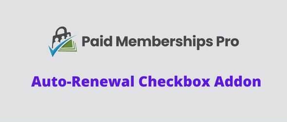 Paid Memberships Pro Auto-Renewal Checkbox GPL v0.4.2