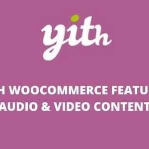 YITH WooCommerece Featured Audio Video Content v1.55.0 GPL