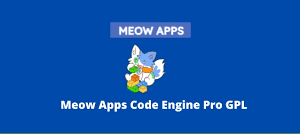 Meow Apps Code Engine Pro GPL v0.4.8