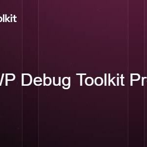 WP Debug Toolkit Pro GPL v1.2.3